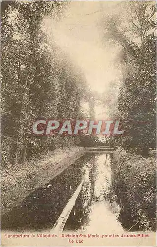 Cartes postales Sanatorlum de Villepinte Division Ste Marie pour les Jeunes Filles Le Lac