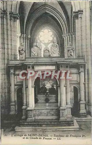 Cartes postales Abbaye de Saint Denis Tombeau de Francois Ier et Claude de France