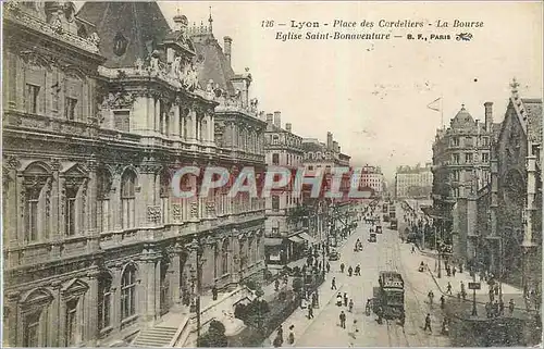 Ansichtskarte AK Lyon Place des Cordeliers La Bourse Eglise Saint Bonaventure Tramway Kodak