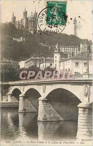 Ansichtskarte AK Lyon Le Pont Tilsitt et le Coteau de Fourviere