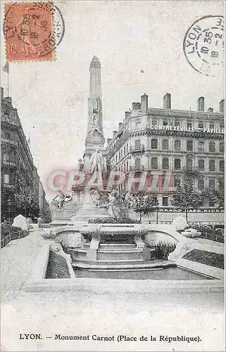 Cartes postales Lyon Monument Carnot (Place de la Republique)