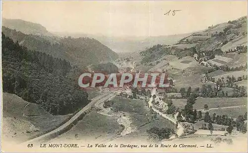 Cartes postales Le Mont Dore La Vallee de la Dordogne vue de la Route de Clermont