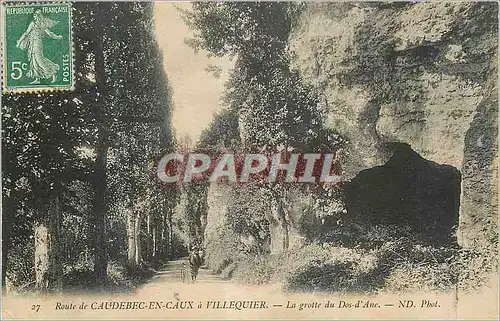 Cartes postales Route de Caudebec en Caux a Villequier La Grotte du Dos d'Ane