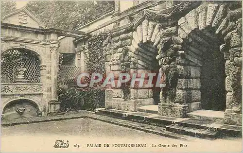 Cartes postales Palais de Fontainebleau La Grotte des Pins