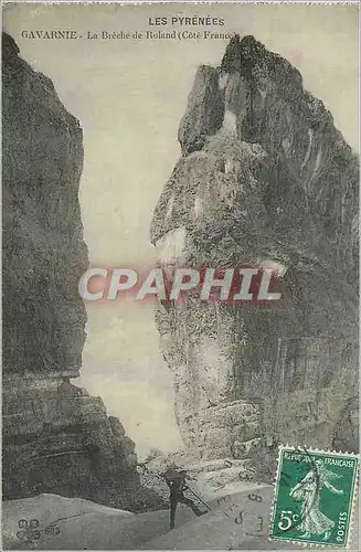 Cartes postales Gavarnie Les Pyrenees La Breche de Roland (Cote France)