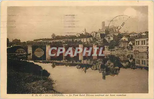 Cartes postales Limoges Le Pont Saint Etienne Construit sur Bases Romaines