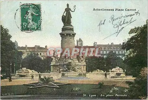 Cartes postales Lyon La Place Perrache Actuellement Place Carnot