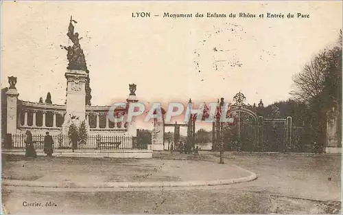 Cartes postales Lyon Monument des Enfants du Rhone et Entree du Parc