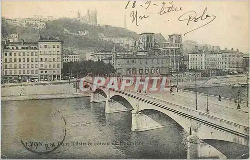 Ansichtskarte AK Lyon Pont Tilsitt et Coteau de Fourviere