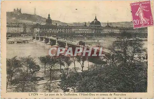 Cartes postales Lyon Le Pont de la Guillotiere l'Hotel Dieu et Coteau de Fourviere