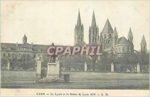 Cartes postales Caen Le Lycee et la Statue de Louis XIV