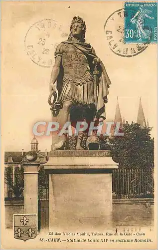 Cartes postales Caen Statue de Louis XIV en Costume Romain