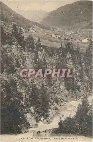 Cartes postales Valloreine (Hte Savoie) Ravin des Eaux Noires