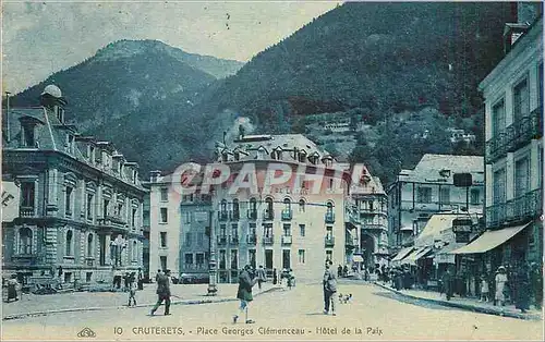 Cartes postales Cauterets Place Georges Clemenceau Hotel de la Paix