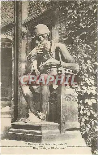Cartes postales Bourges Statue de Louis XI