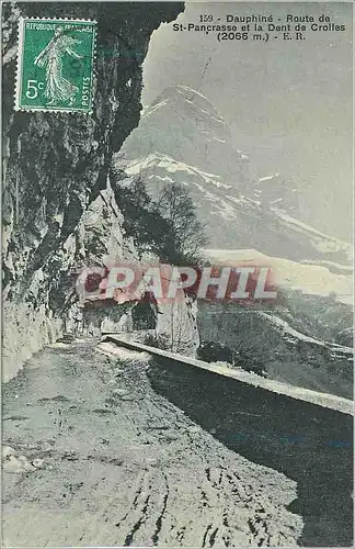 Cartes postales Dauphine Route de St Pancrasse et la Dent de Crolles (2066 m)