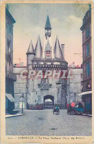 Cartes postales Bordeaux La Place Cailhand (Porte du Palais)