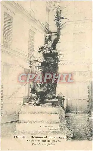 Cartes postales Tulle Monument du Sergent Ancien enfant de Troupe