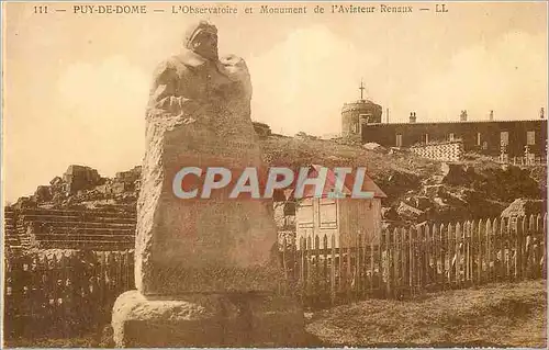 Cartes postales Puy de Dome L'Observatoire et Monument de l'Aviateur Renaux