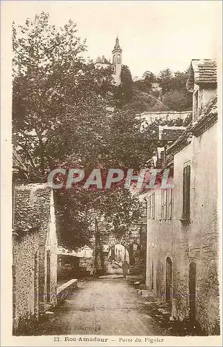 Cartes postales Roc Amadour Porte du Figuier