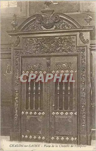 Cartes postales Chalon sur Saone Porte de la Chapelle de l'Hopital
