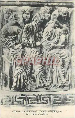 Cartes postales Saint Gilles du Gard Detail de la Facade Un Groupe d'Apotres