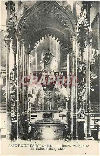 Cartes postales Saint Gilles du Gard Buste Reliquaire de Saint Gilles Abbe