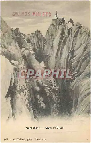 Cartes postales Mont Blanc Arete de Glace Alpinisme