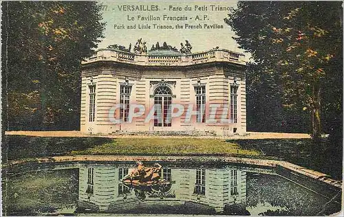 Ansichtskarte AK Versailles Parc du Petit Trianon Le Pavillon Francais