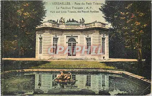 Cartes postales Versailles Parc du Petit Trianon Le Pavillon Francais