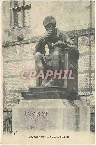 Cartes postales Bourges Statue de Louis XI