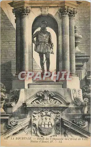 Ansichtskarte AK La Rochelle Detail du Campanile de l'Hotel de Ville Statue d'Henri IV