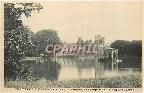 Ansichtskarte AK Chateau de Fontainebleau Pavillon de l'Empereur Etang des Carpes