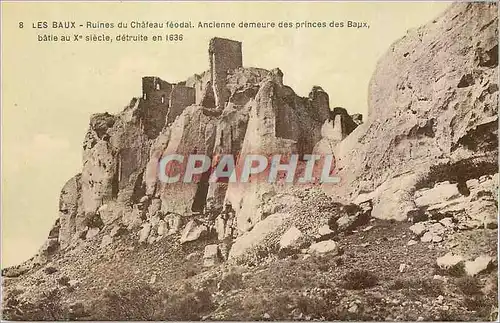Cartes postales Les Baux (B du R) Ruines du Chateau Feodal Ancienne demeure des Princes des Baux