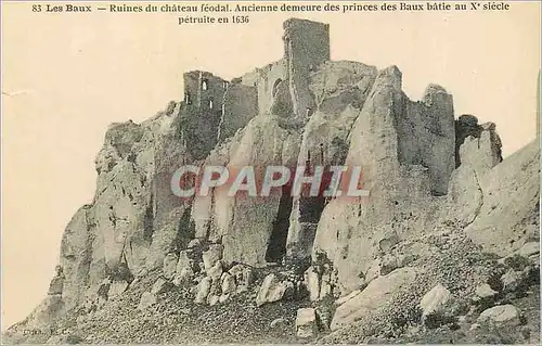 Cartes postales Les Baux Ruines du Chateau Feodal Ancienne demeure des Princes des Baux