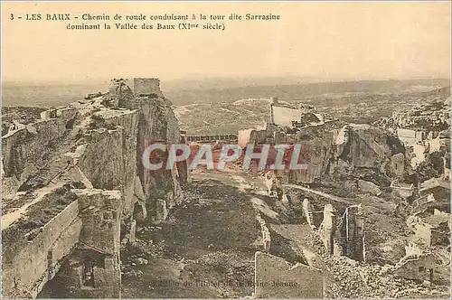 Cartes postales Les Baux Chemin de Ronde Conduisant a la Tour dite Sarrasine