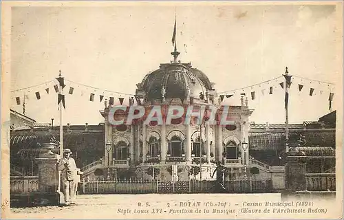 Cartes postales Royan (Ch Inf) Casino Municipal (1891) style Louis XVI Pavillon de la musique