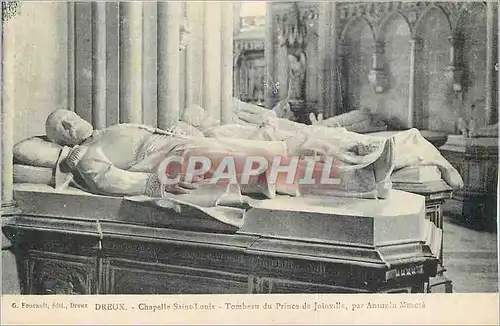 Cartes postales Dreux Chapelle Saint Louis Tombeau du Prince de Joinville par Antonin