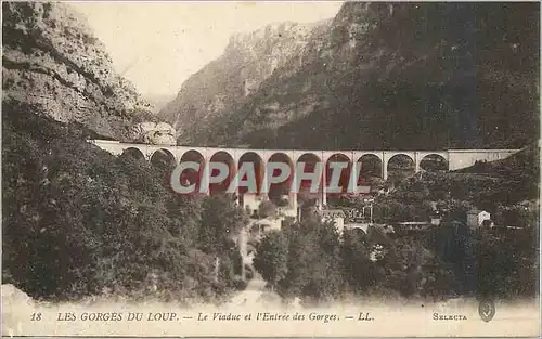 Cartes postales Les Gorges du Loup Le Viaduc et l'Entree des Gorges