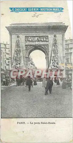 Ansichtskarte AK Paris La Porte Saint Denis Chocolat Guerin Boutron