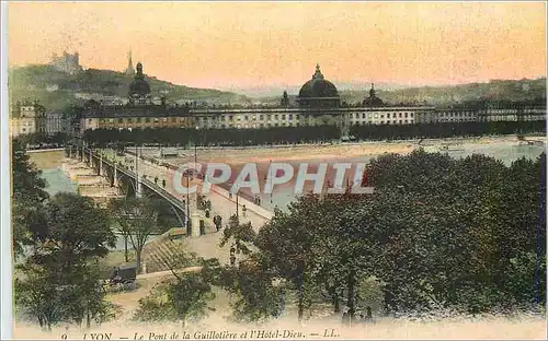 Cartes postales Lyon Le Pont de la Guillotiere et l'Hotel Dieu