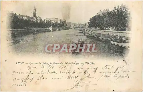 Cartes postales Lyon Vue sur la Saone La Passerelle Saint Georges (carte 1900)