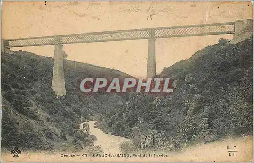 Ansichtskarte AK Evaux les Bains Creuse Pont de la Tardes