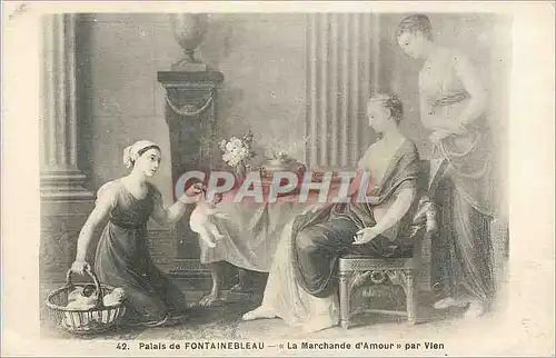 Cartes postales Palais de Fontainebleau Le Marchande d'Amour par Vien