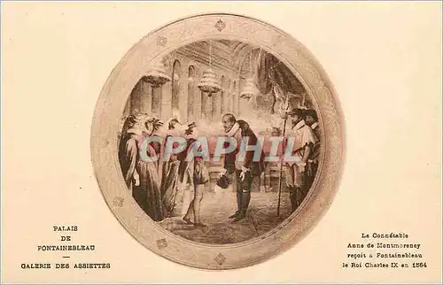 Cartes postales Palais de Fontainebleau Galerie des Assiettes Le connetable Anne de Montmorency