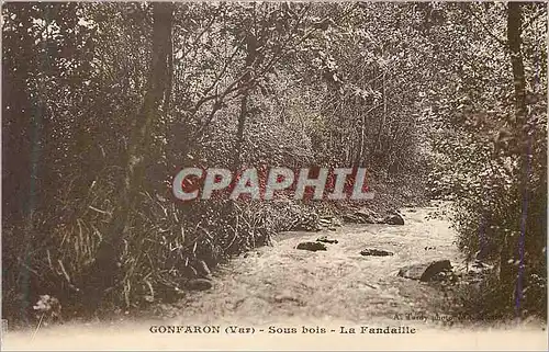 Cartes postales Gonfaron (Var) Sous Bois La Fandaille