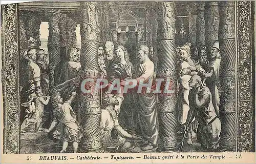 Cartes postales Beauvais Cathedrale Tapisserie Boiteux Gueri a la Porte du Temple