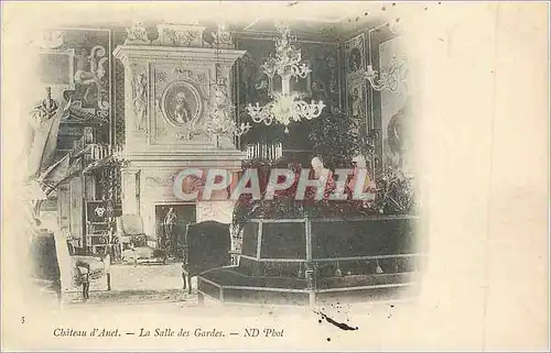 Cartes postales Chateau d'Anet La Salle des Gardes (carte 1900)