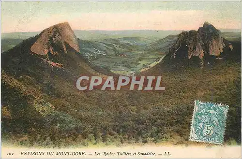 Cartes postales Environs du Mont Dore Les Roches Tuiliere et Sanadoire