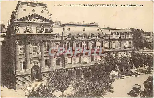 Cartes postales Clermont Ferrand La Prefecture